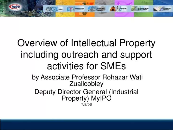 overview of intellectual property including outreach and support activities for smes