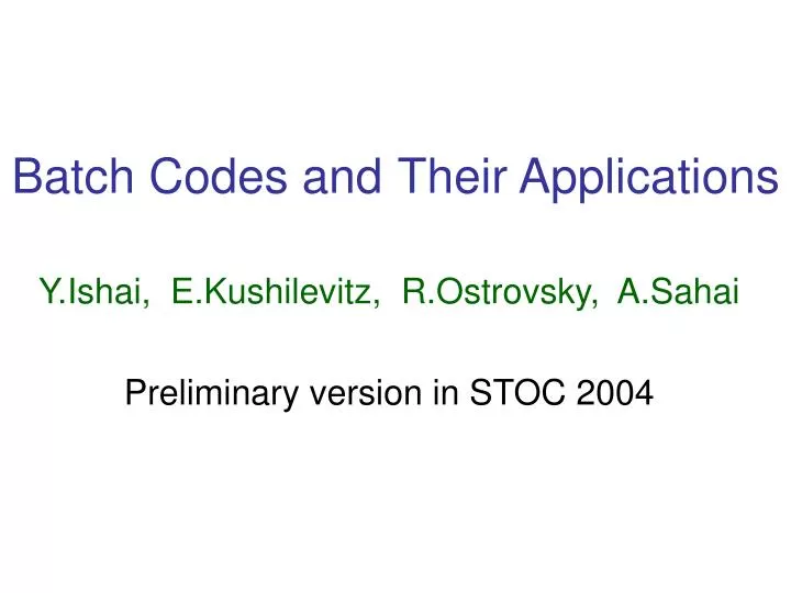 batch codes and their applications