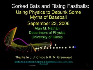 Corked Bats and Rising Fastballs: