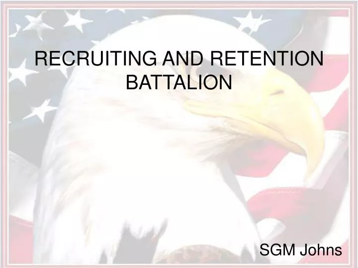 recruiting and retention battalion