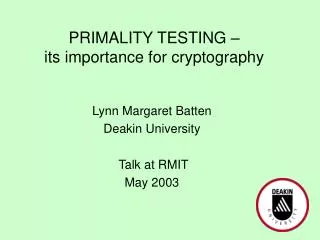 PRIMALITY TESTING – its importance for cryptography