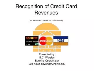 Recognition of Credit Card Revenues (GL Entries for Credit Card Transactions)