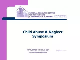 Child Abuse &amp; Neglect Symposium
