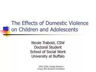 The Effects of Domestic Violence on Children and Adolescents