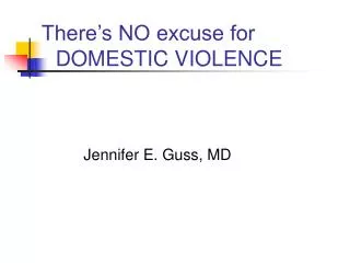 There’s NO excuse for DOMESTIC VIOLENCE
