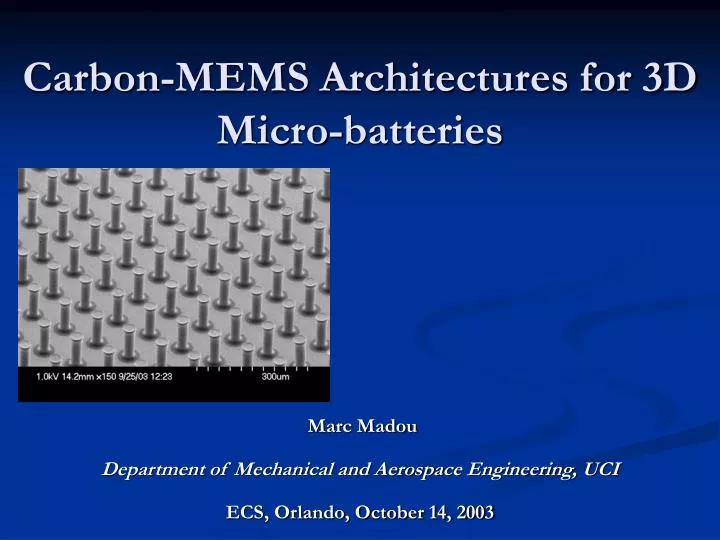 carbon mems architectures for 3d micro batteries