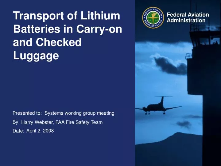 transport of lithium batteries in carry on and checked luggage