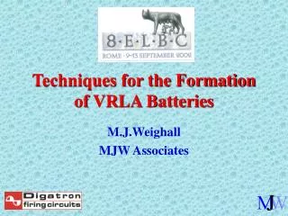 Techniques for the Formation of VRLA Batteries