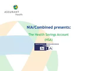 The Health Savings Account (HSA)
