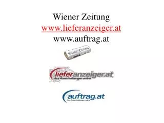 Wiener Zeitung lieferanzeiger.at auftrag.at