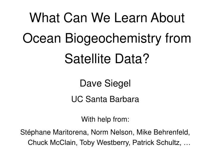 what can we learn about ocean biogeochemistry from satellite data
