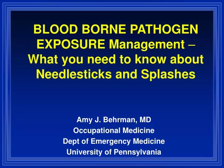 blood borne pathogen exposure management what you need to know about needlesticks and splashes