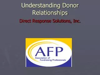 Understanding Donor Relationships