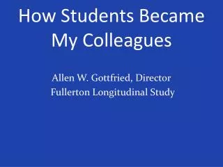 How Students Became My Colleagues