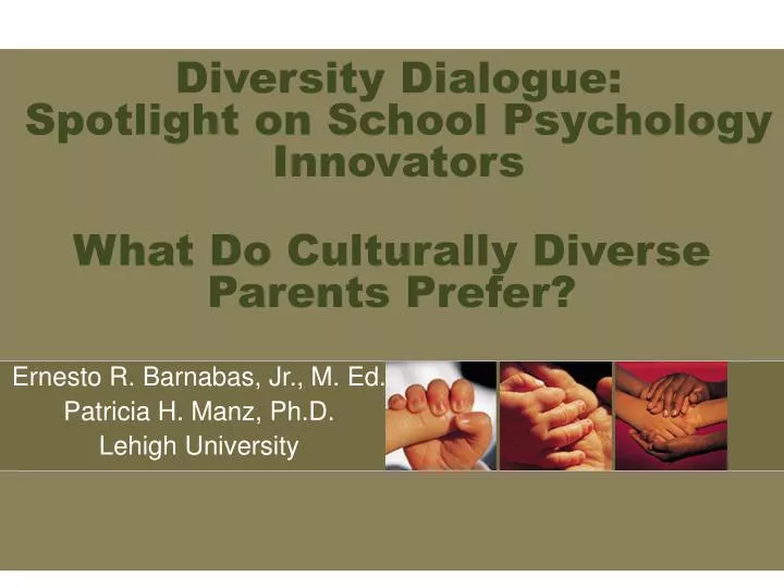 diversity dialogue spotlight on school psychology innovators