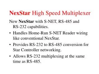 NexStar High Speed Multiplexer