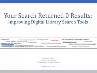 Your Search Returned 0 Results: Improving Digital Library Search Tools