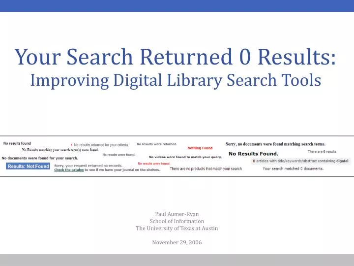your search returned 0 results improving digital library search tools