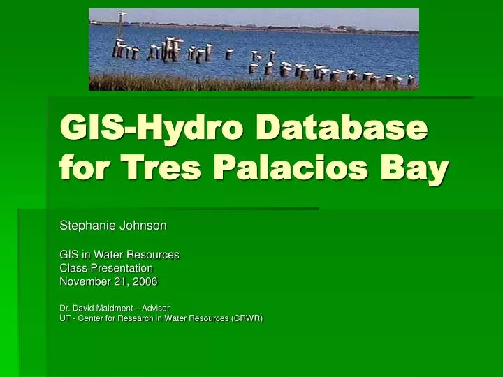 gis hydro database for tres palacios bay