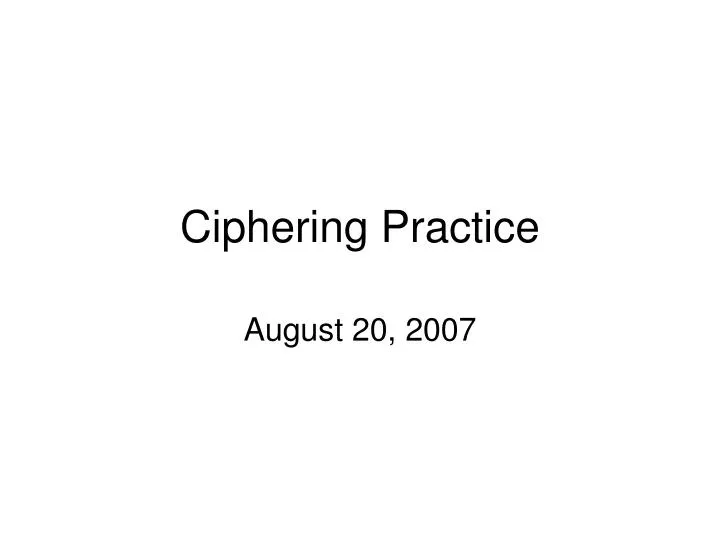 ciphering practice