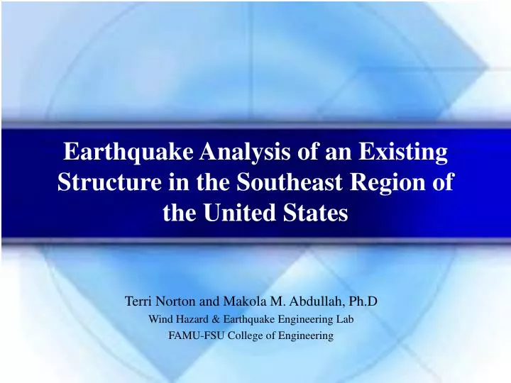 earthquake analysis of an existing structure in the southeast region of the united states