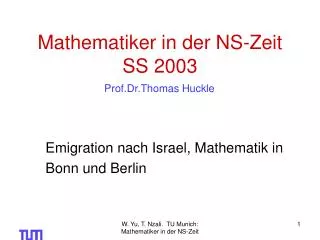 Mathematiker in der NS-Zeit SS 2003