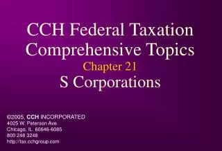 CCH Federal Taxation Comprehensive Topics Chapter 21 S Corporations