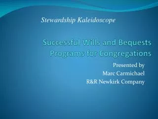 Successful Wills and Bequests Programs for Congregations