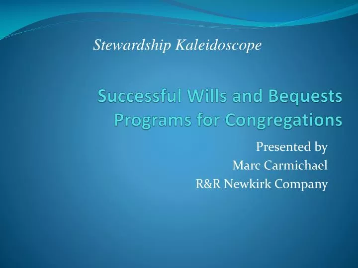successful wills and bequests programs for congregations