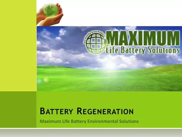 battery regeneration