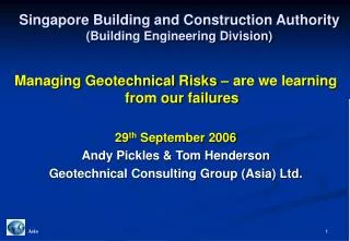 Singapore Building and Construction Authority (Building Engineering Division)