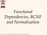 Functional Dependencies, BCNF and Normalization - slide 1