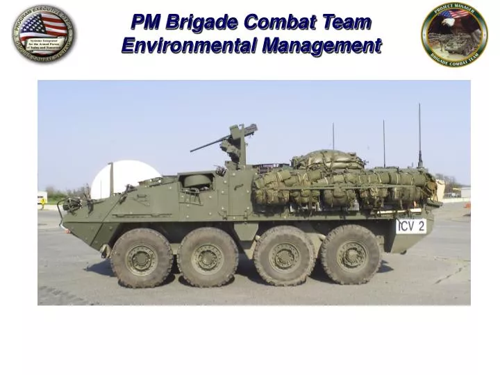 pm brigade combat team environmental management