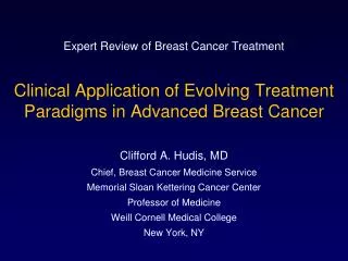 Clinical Application of Evolving Treatment Paradigms in Advanced Breast Cancer