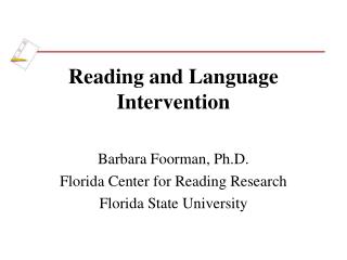 Reading and Language Intervention