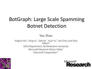 BotGraph: Large Scale Spamming Botnet Detection