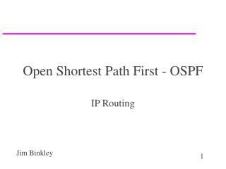 Open Shortest Path First - OSPF