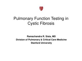 Pulmonary Function Testing in Cystic Fibrosis