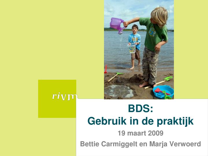 bds gebruik in de praktijk