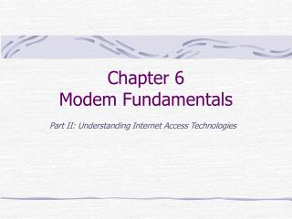 Chapter 6 Modem Fundamentals