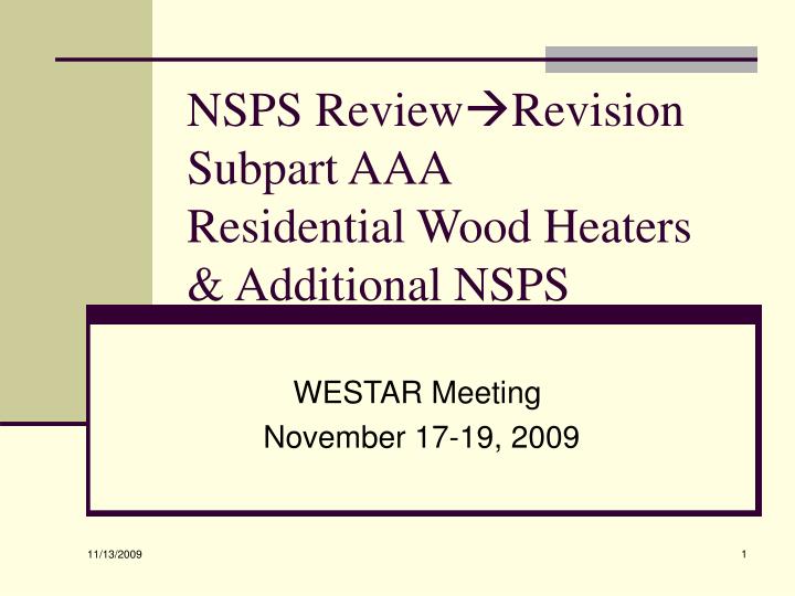 nsps review revision subpart aaa residential wood heaters additional nsps