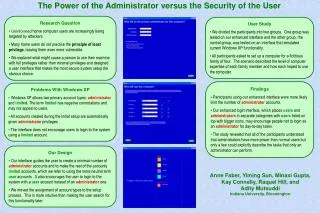 The Power of the Administrator versus the Security of the User