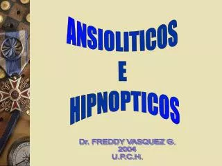 Dr. FREDDY VASQUEZ G. 2004 U.P.C.H.