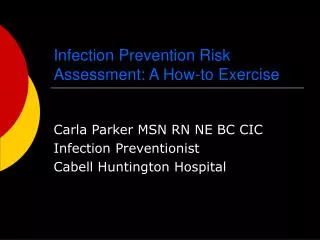 Infection Prevention Risk Assessment: A How-to Exercise