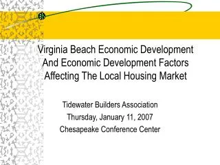 Virginia Beach Economic Development And Economic Development Factors Affecting The Local Housing Market