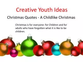 Christmas quotes - A childlike christmas