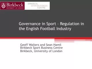 Governance in Sport – Regulation in the English Football Industry