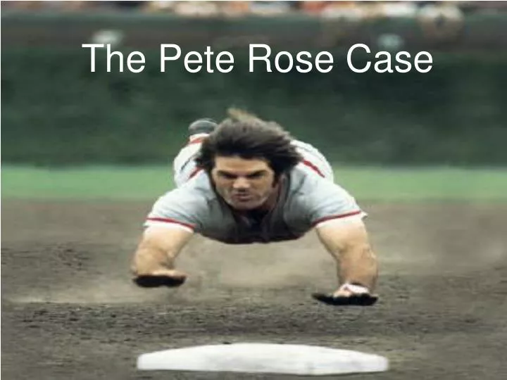 the pete rose case