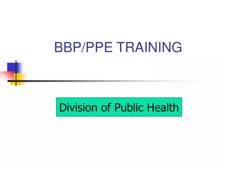 bbp ppe training