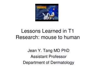 Lessons Learned in T1 Research: mouse to human